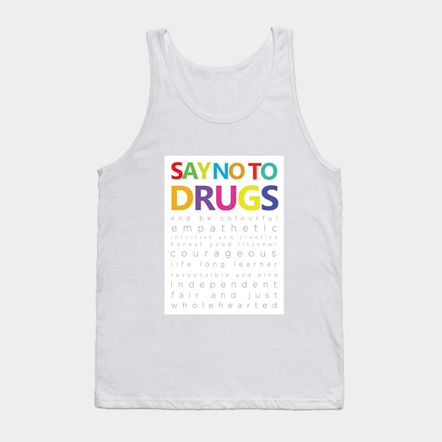 say no to drugs T shirts, Mug Totes Stickers Pillows Wall Art Noteooks Tank Top by Creative Heaven